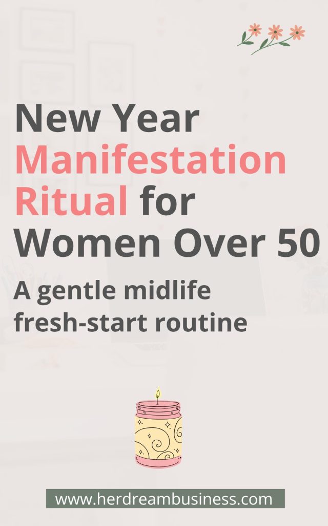 Manifestion Ritual for Women Over 50